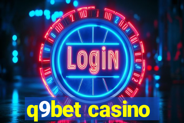 q9bet casino